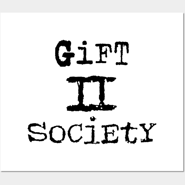 Gift 2 Society Wall Art by CalledandChosenApparel